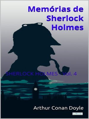 cover image of Memórias de Sherlock Holmes--Volume 4